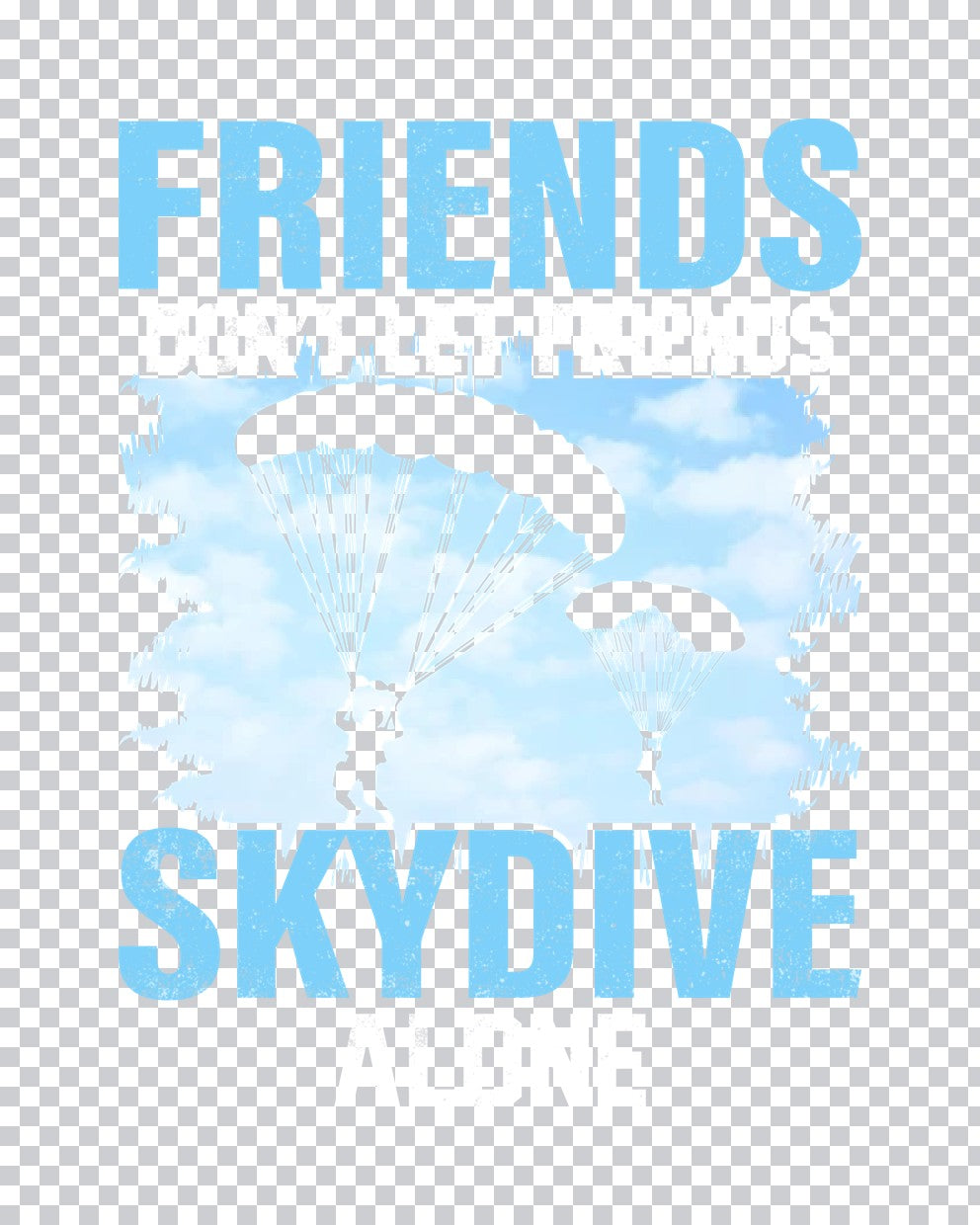 Friends Skydive Together DTF Transfer