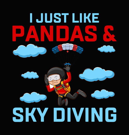 I Just Like Pandas and Skydiving DTF Transfer