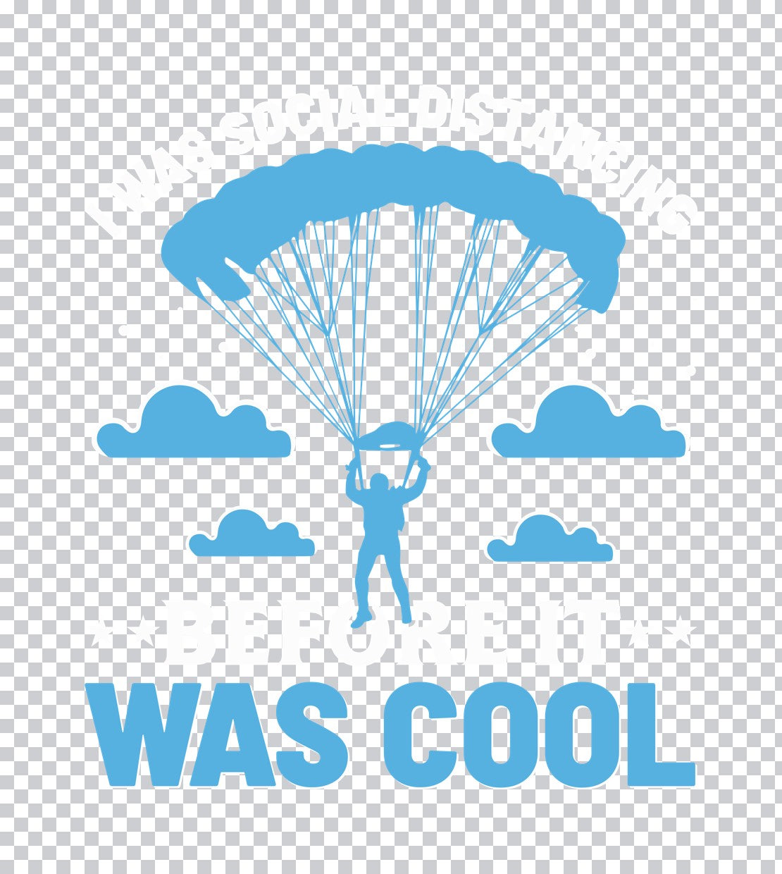 Social Distancing Skydiving DTF Transfer