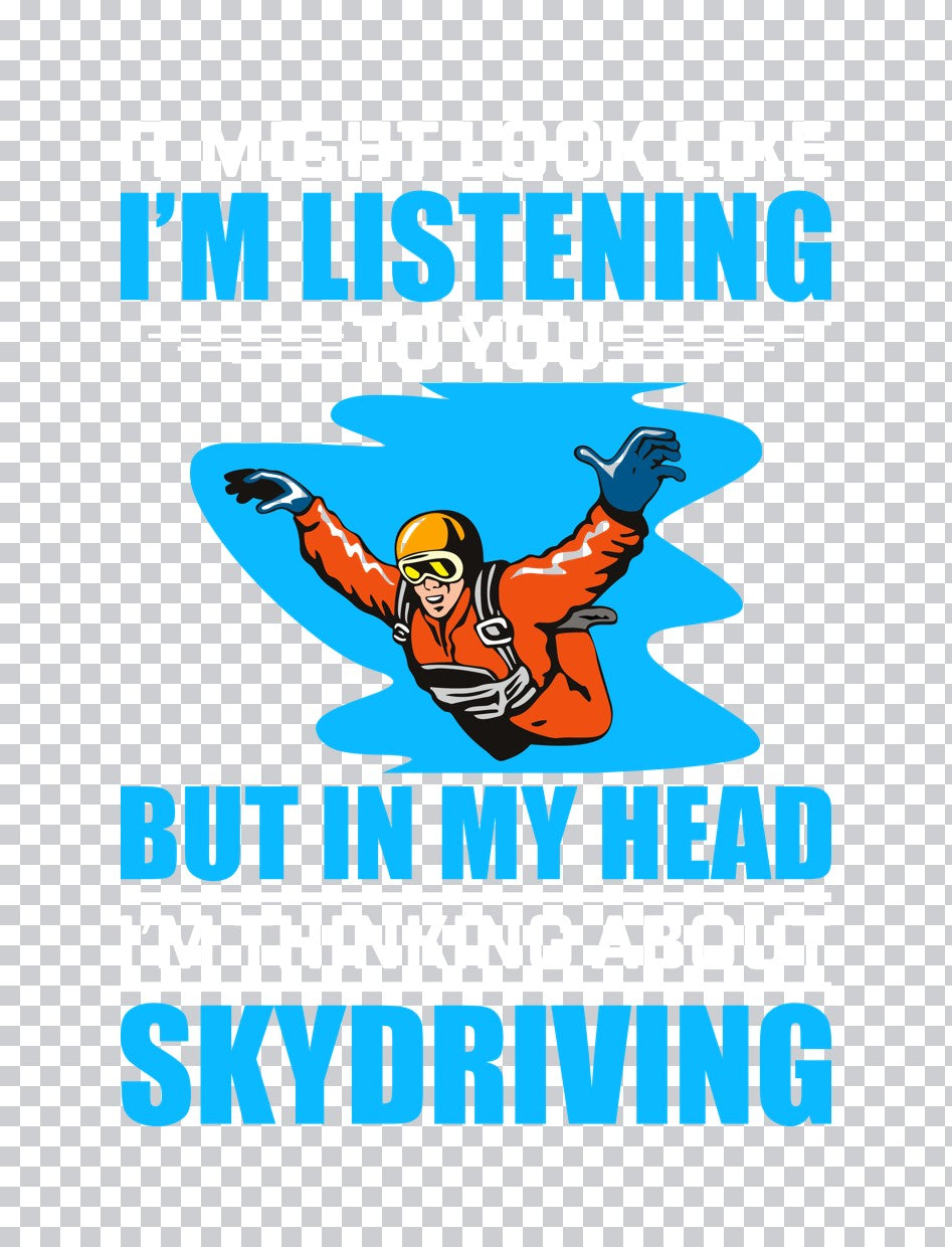 In My Head Skydiving Humor DTF Transfer
