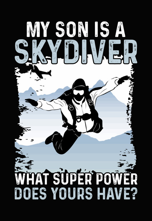 Skydiver Does Yours Have DTF Transfer