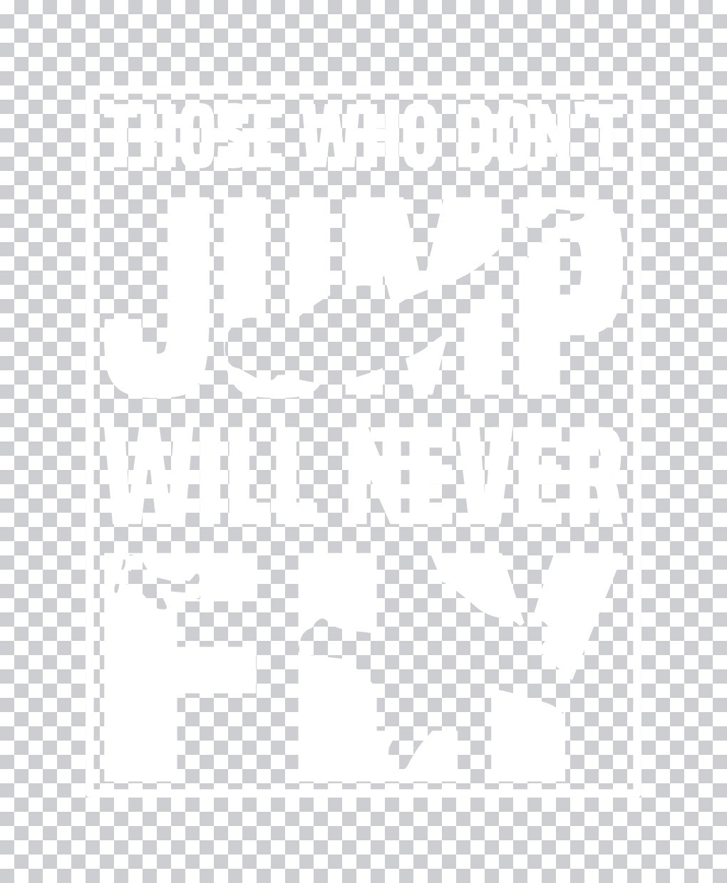 Vintage Skydiving Quote DTF Transfer