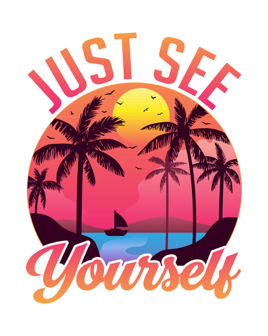 Just See Yourself Sunset Palm DTF Transfer
