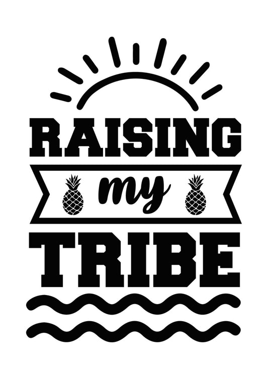 Raising My Tribe Pineapple Summer DTF Transfer