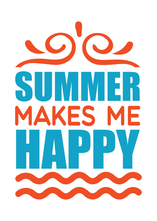 Summer Makes Me Happy DTF Transfer
