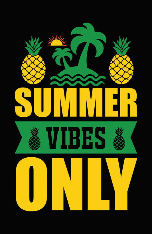 Summer Vibes Only Pineapple DTF Transfer