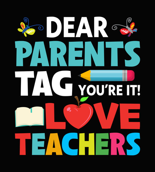 Parents Love Teachers School Theme DTF Transfer