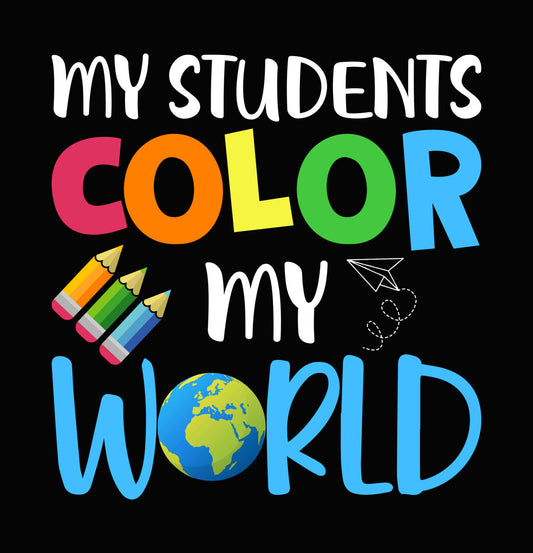 Color Our World Teacher DTF Transfer