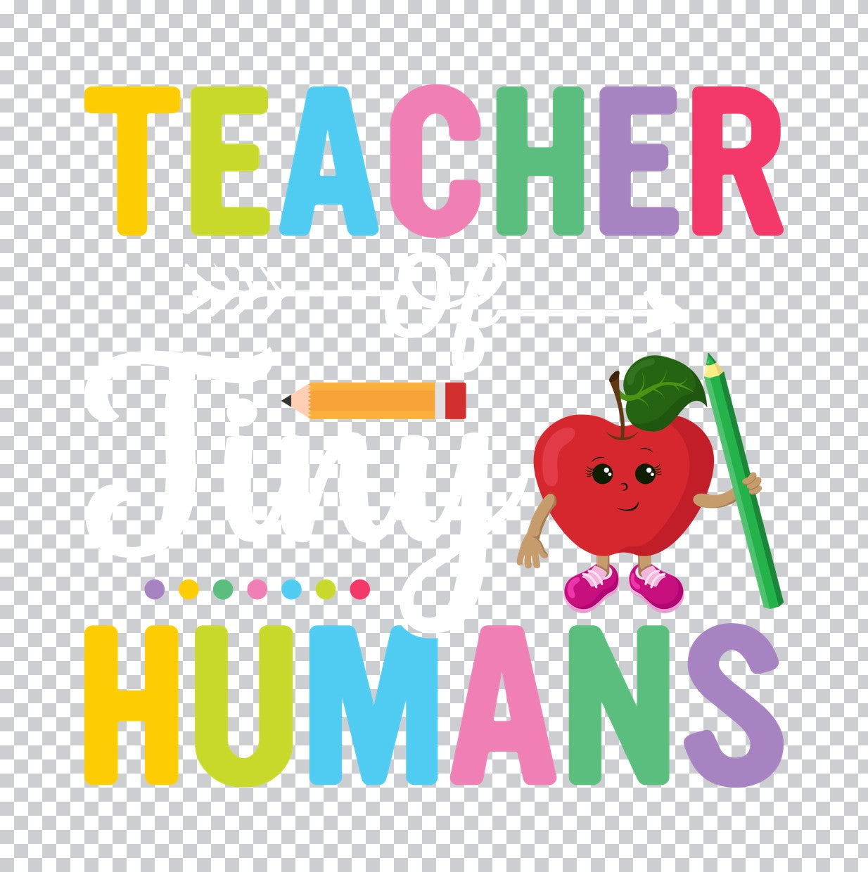 Teacher Humans Colorful Apple DTF Transfer