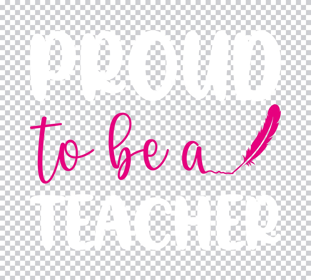 To Be A Teacher Feather DTF Transfer