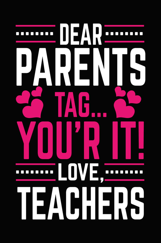 Tag You're It Teacher Heart DTF Transfer