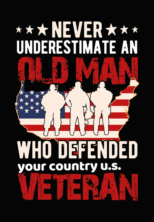 Never Underestimate Old Man Veteran DTF Transfer