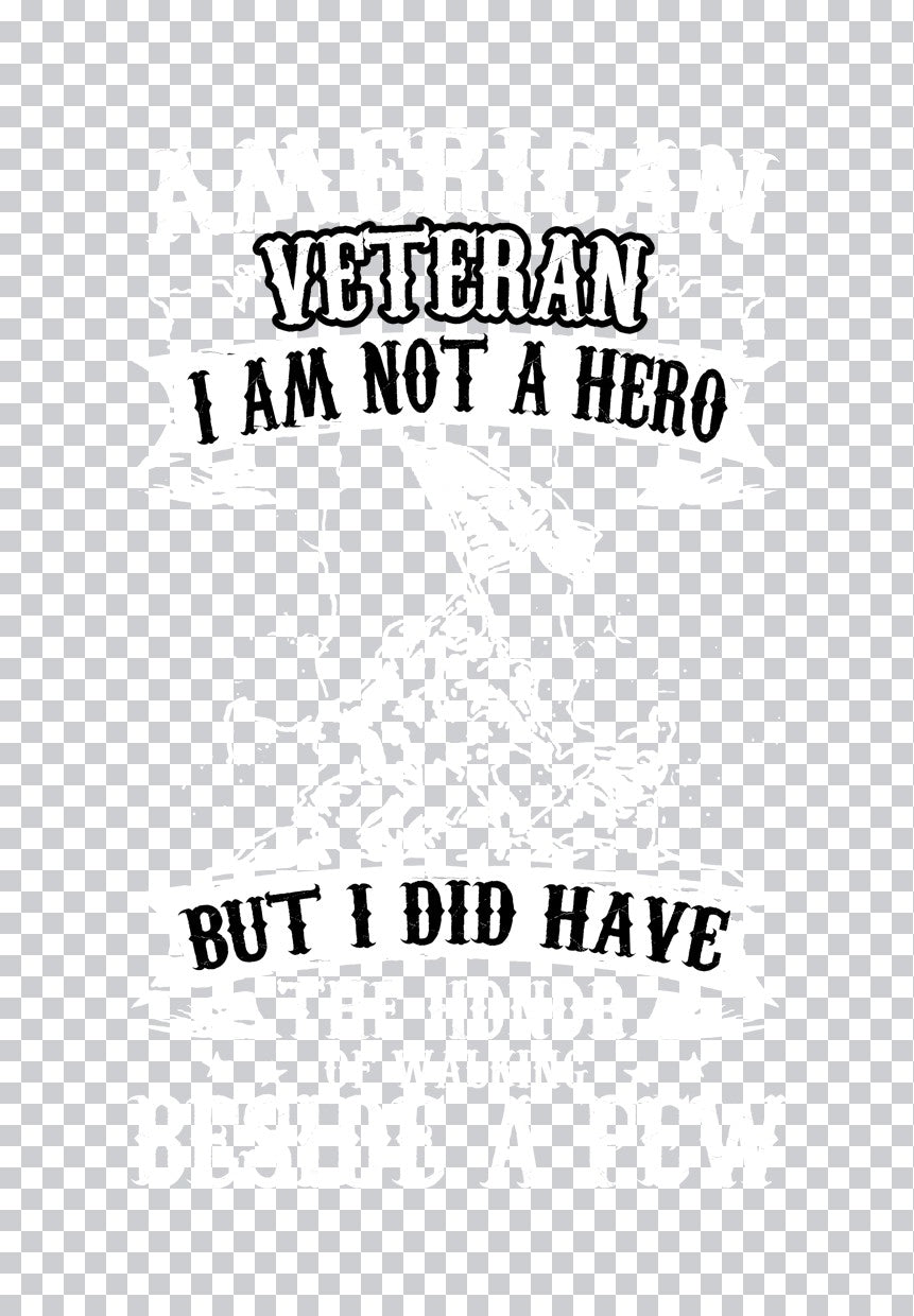 Veteran Not a Hero DTF Transfer