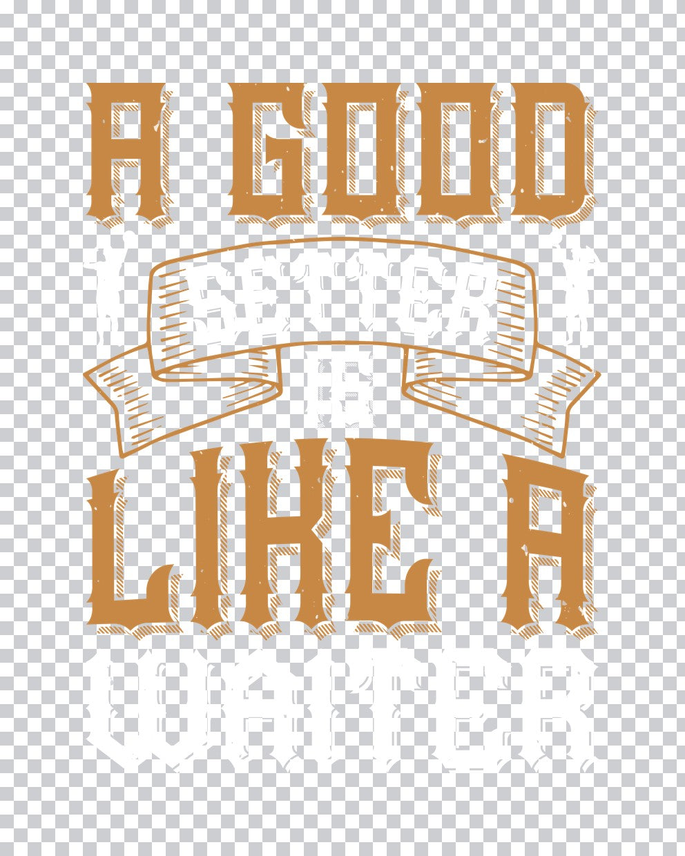 A Good Setter Is Like A Waiter DTF Transfer