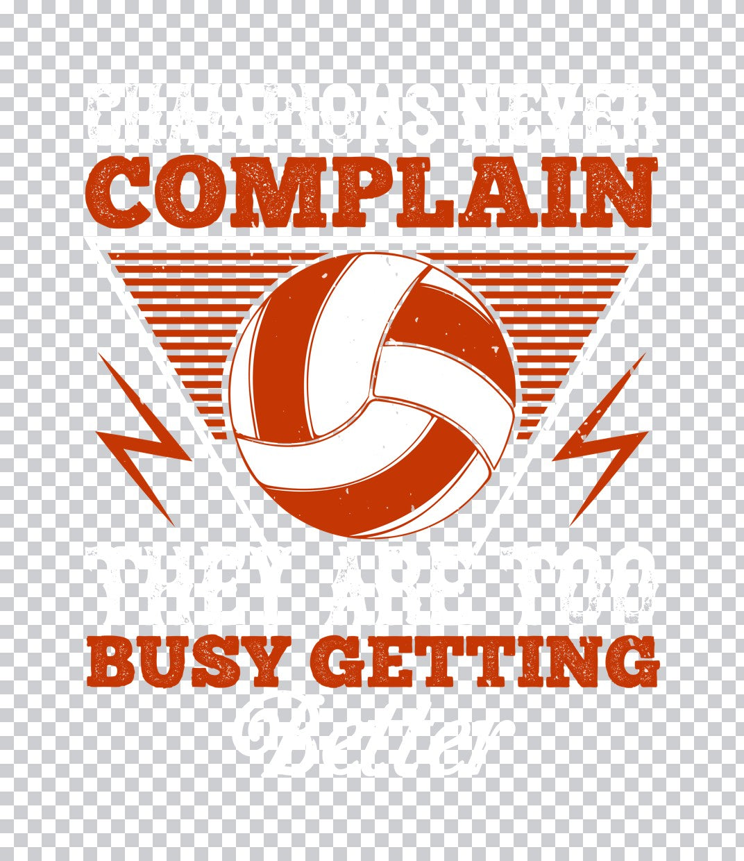 Champions Never Complain DTF Transfer
