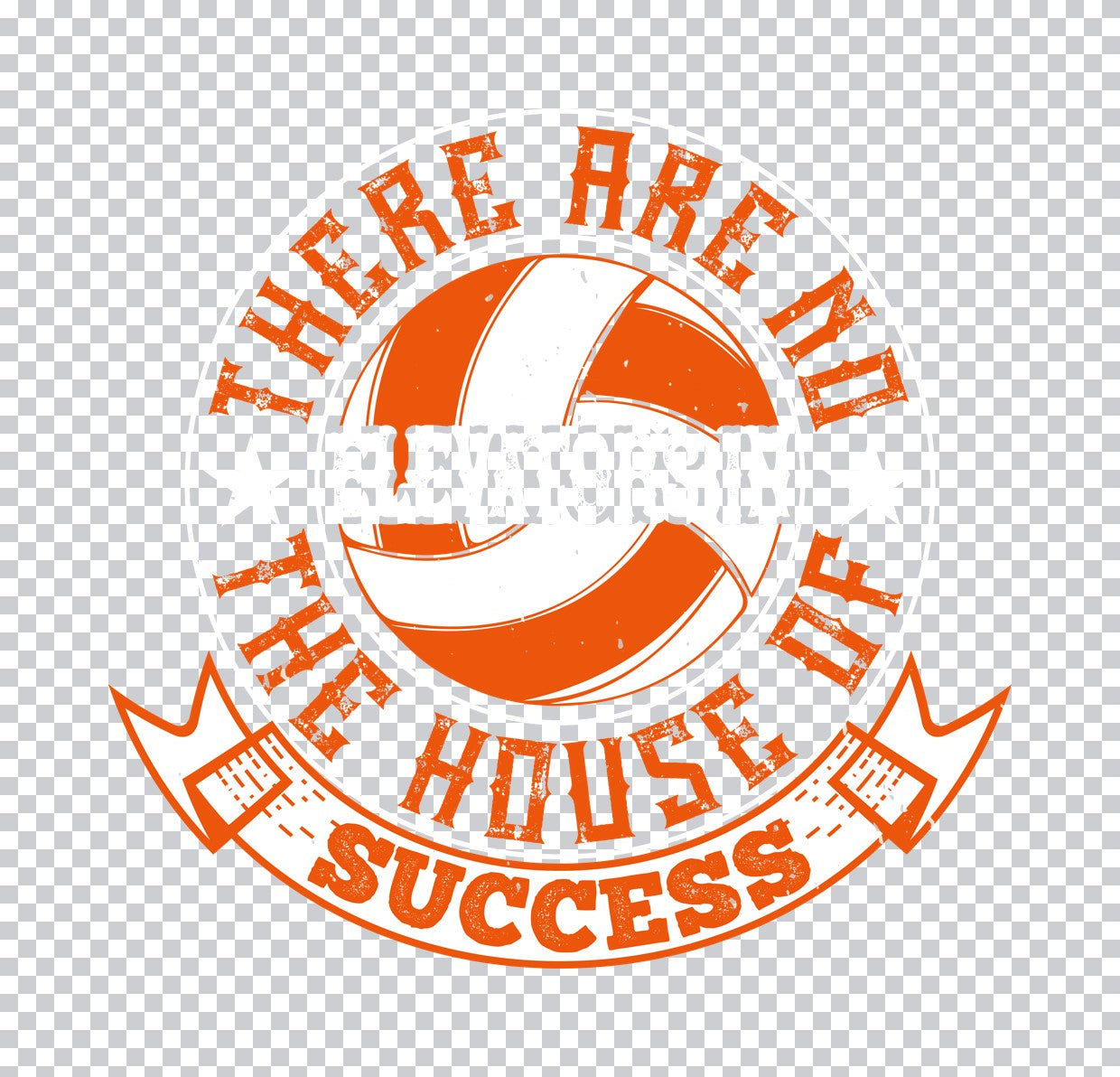 No Elevators In The House Of Success DTF Transfer