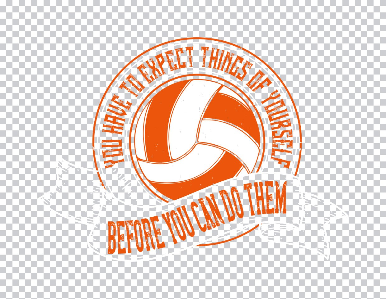 Expect Things Volleyball Quote DTF Transfer
