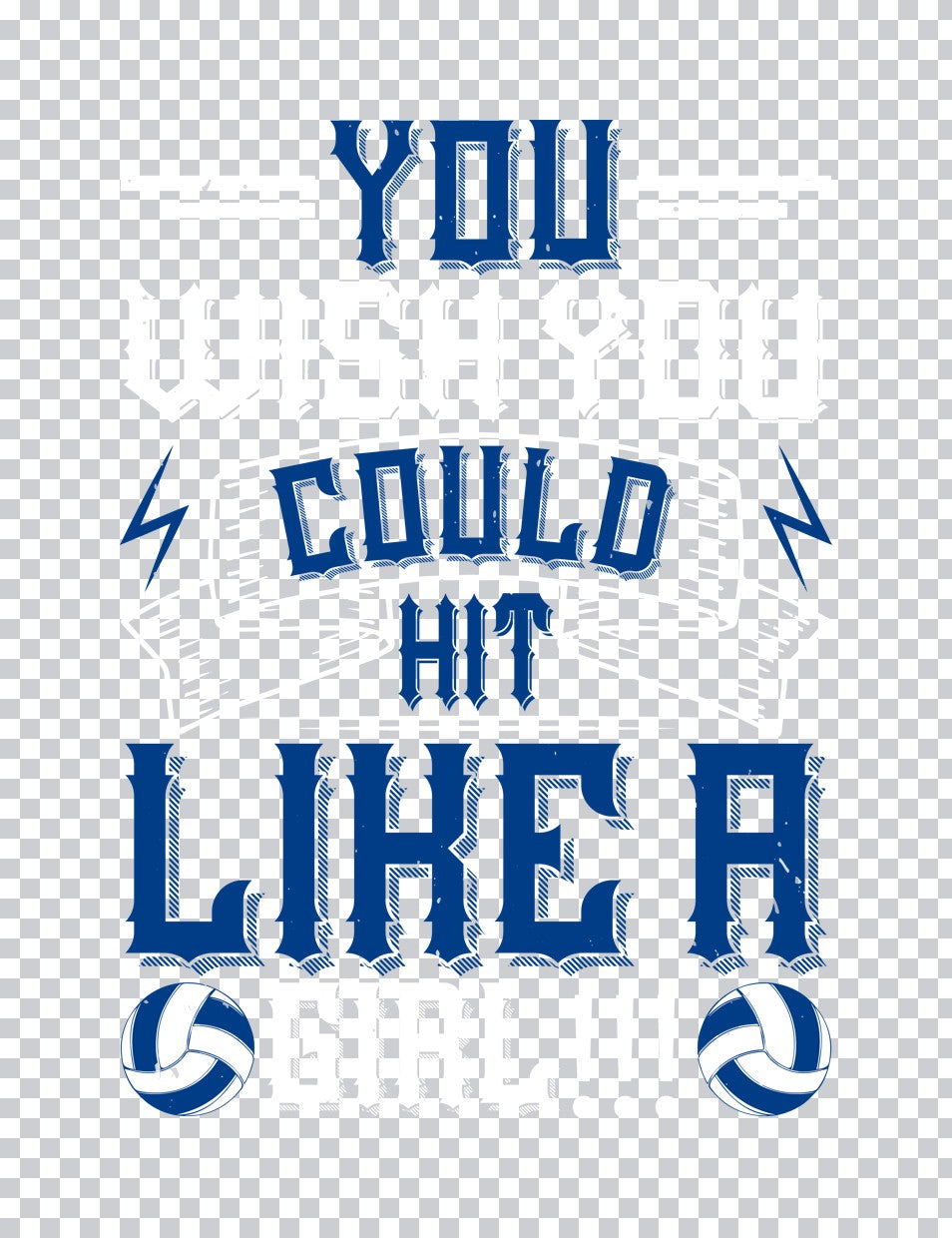 You Wish You Could Hit Like A Girl DTF Transfer