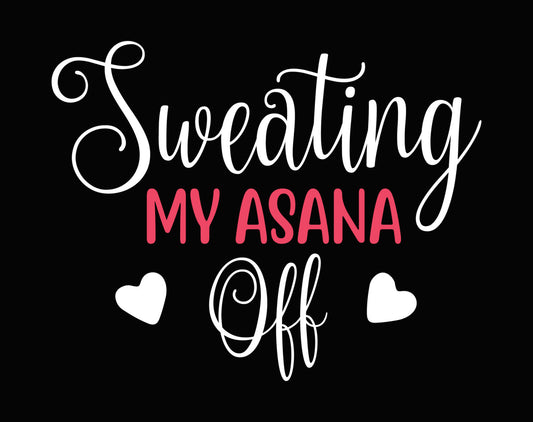 My Asana Yoga Typography DTF Transfer