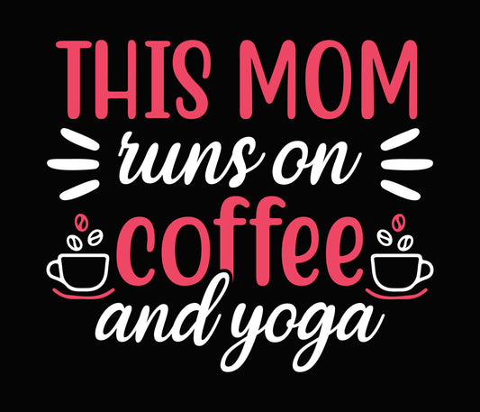 This Mom Runs On Coffee DTF Transfer