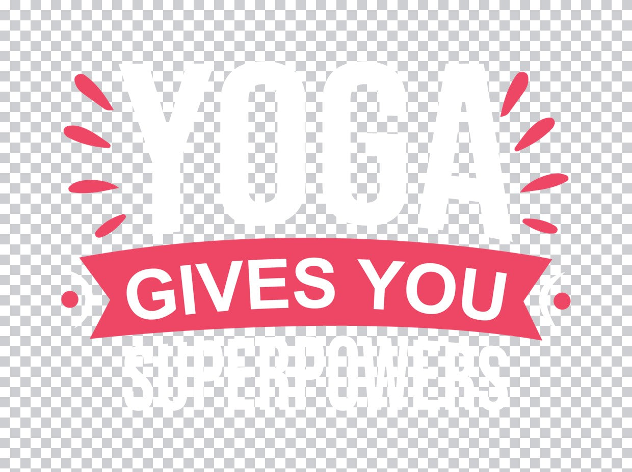 Gives You Yoga Banner DTF Transfer