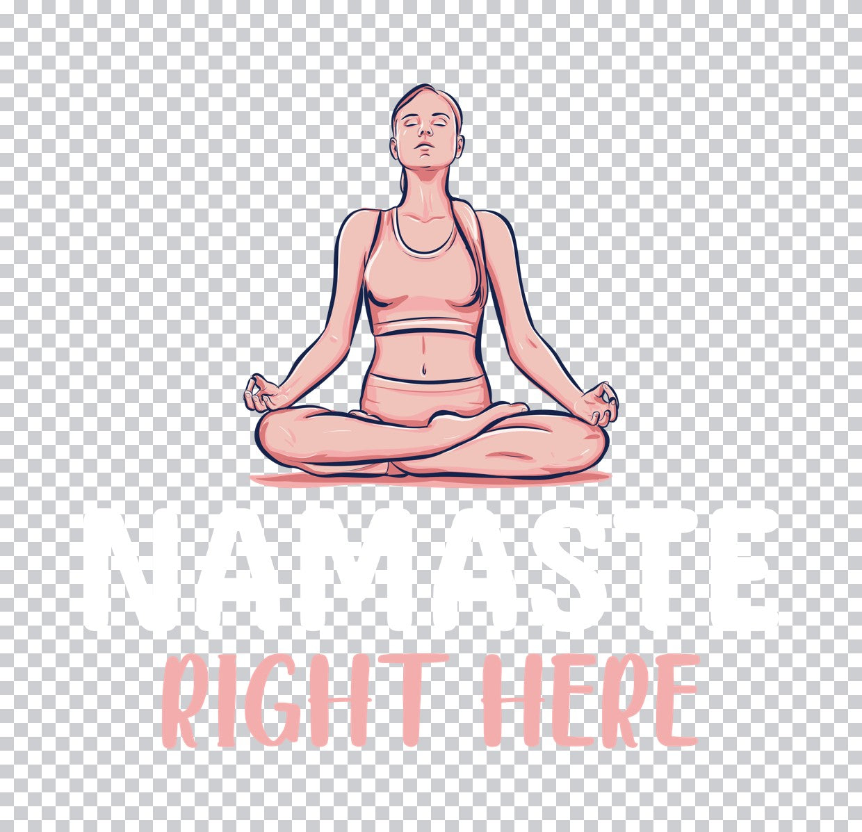 Right Here Yoga Meditation DTF Transfer