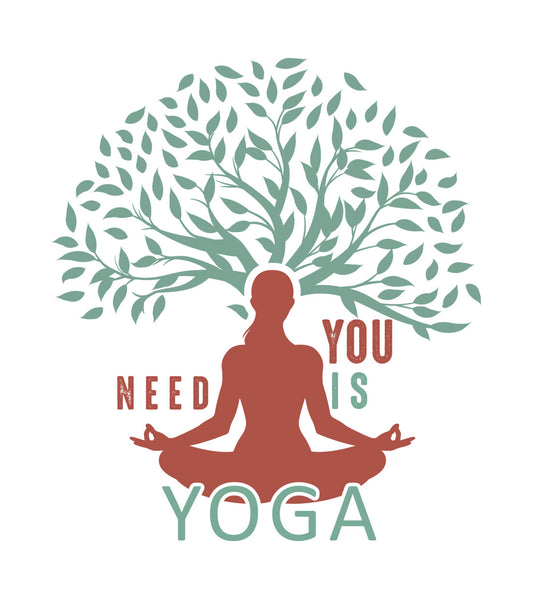 All You Need Is Yoga Tree DTF Transfer