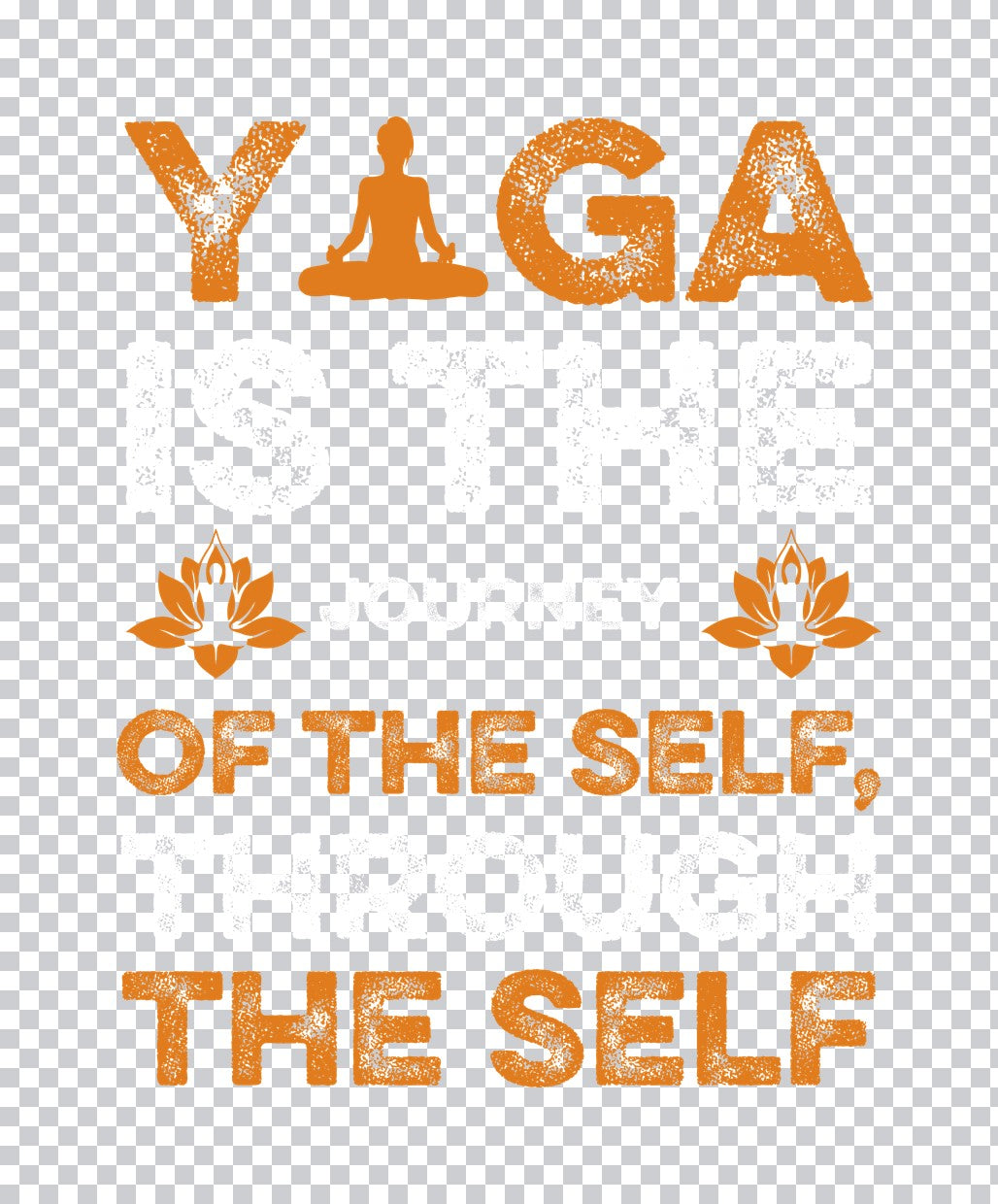 Yoga Of The Self Quote DTF Transfer