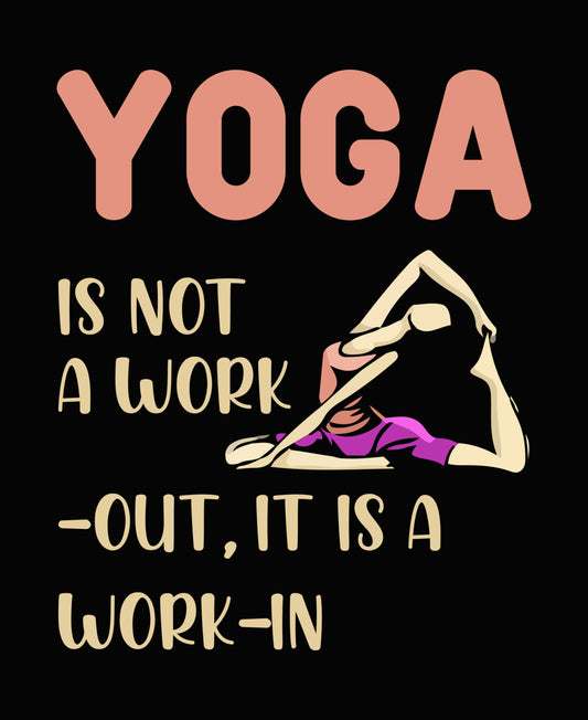 Yoga Is A Work-In DTF Transfer